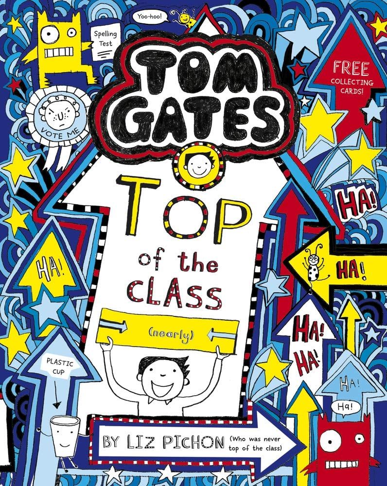 Tom Gates #9: Top Of The Class (Nearly)