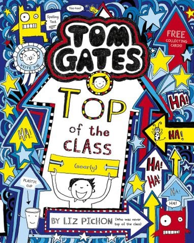 Tom Gates #9: Top Of The Class (Nearly)