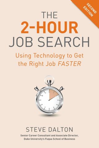 The 2-Hour Job Search (Second Edition)