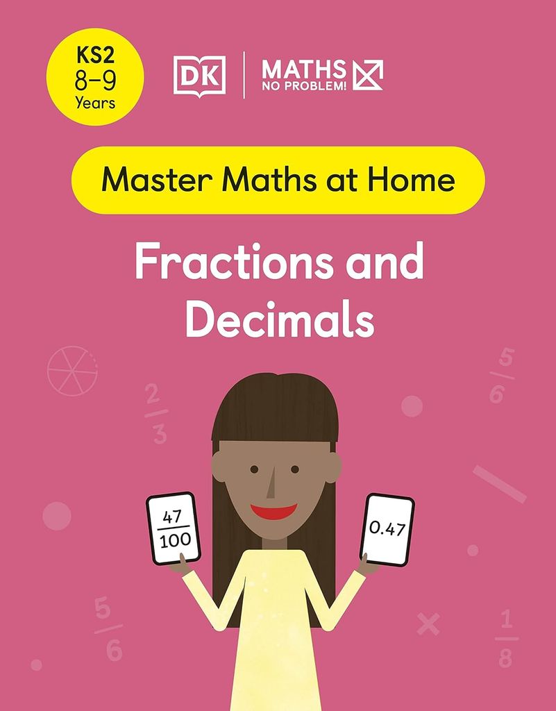 Maths - No Problem! Ages 8-9: Fractions And Decimals