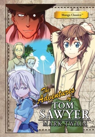 Manga Classics: The Adventures Of Tom Sawyer