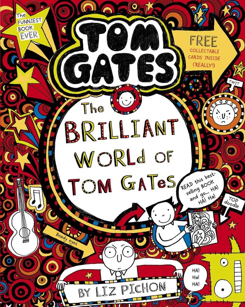 Tom Gates #1: The Brilliant World Of Tom Gates