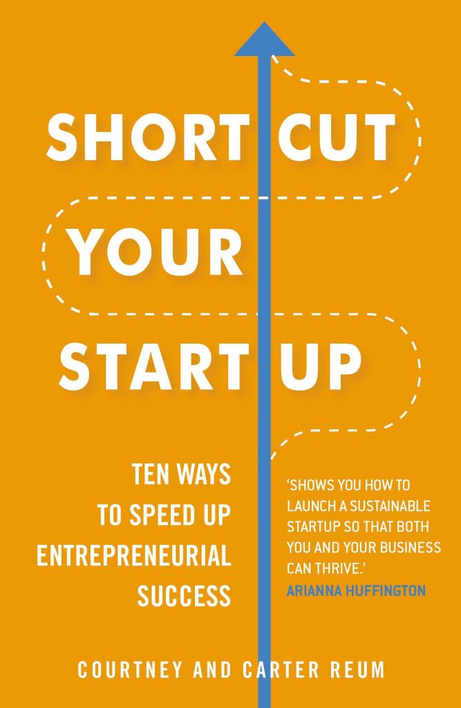Shortcut Your Startup