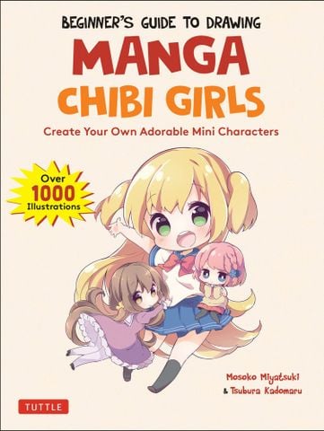 The Beginner's Guide To Drawing Manga Chibi Girls