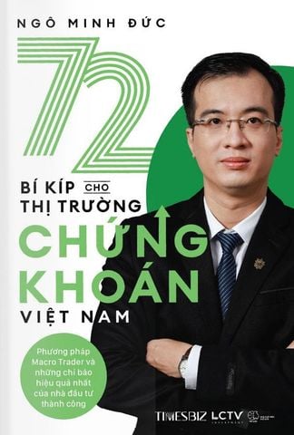 72 Bí Kíp Cho Thị Trường Chứng Khoán Việt Nam