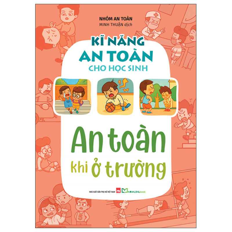 Kĩ Năng an Toàn Cho Học Sinh - An Toàn Khi Ở Trường