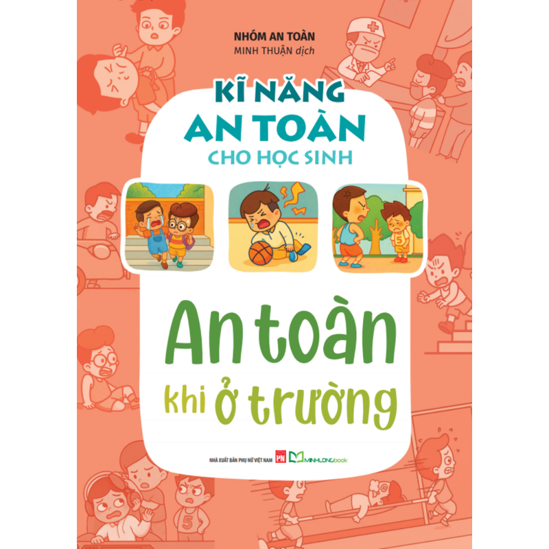 Kĩ Năng an Toàn Cho Học Sinh - An Toàn Khi Ở Trường