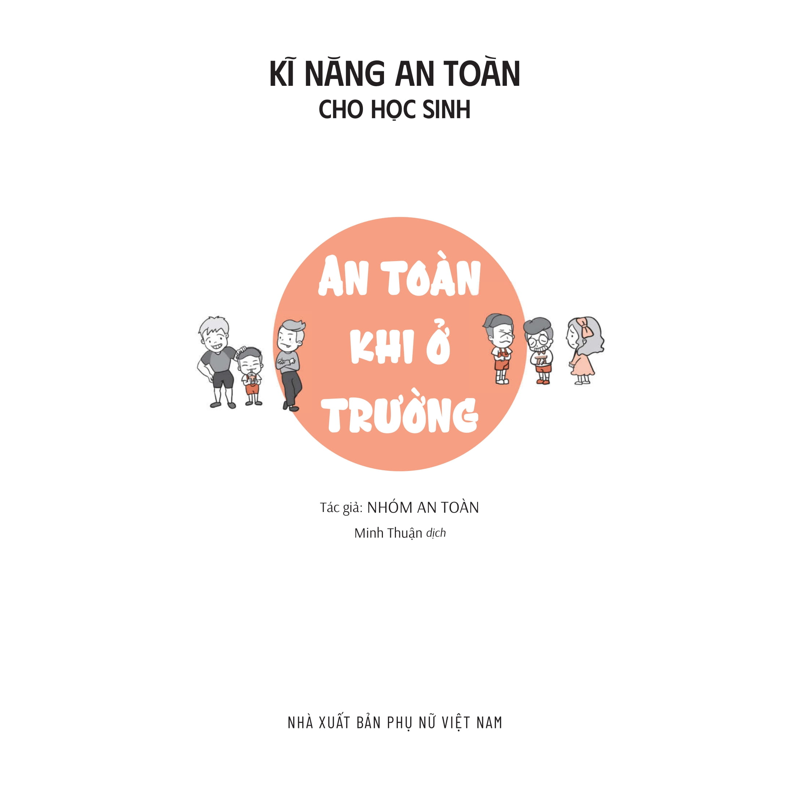 Kĩ Năng an Toàn Cho Học Sinh - An Toàn Khi Ở Trường