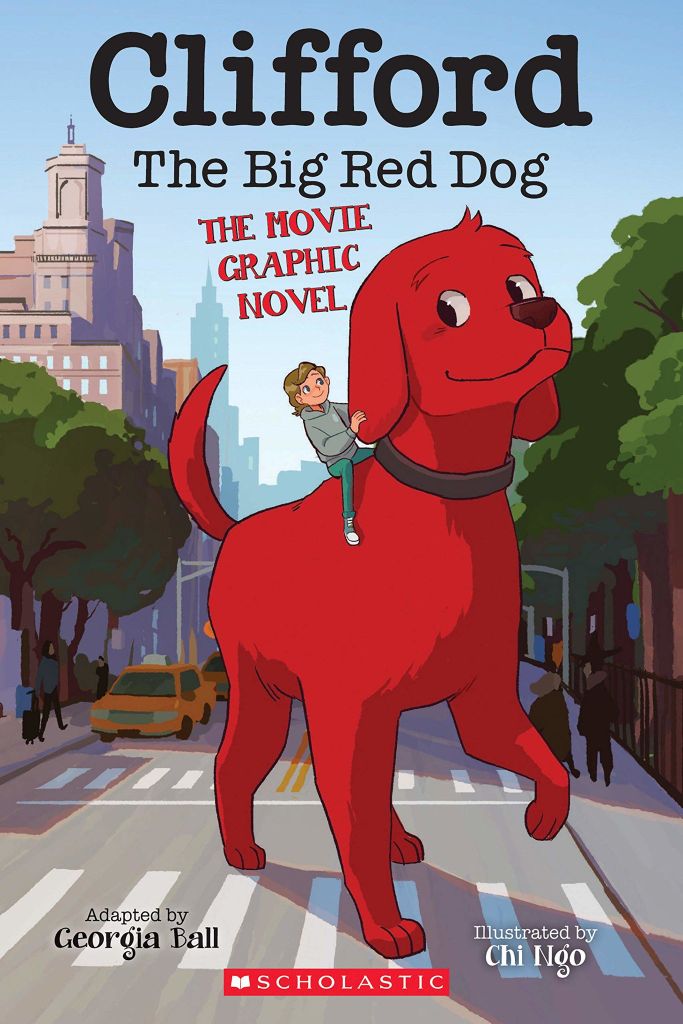 Clifford The Big Red Dog: The Movie Graphic Novel