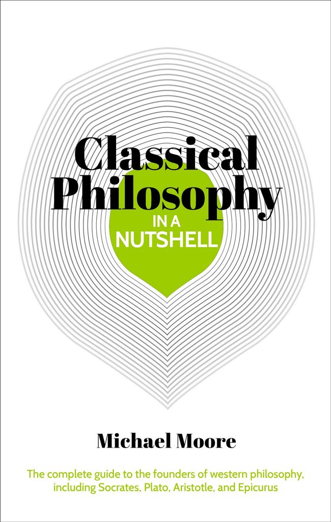Knowledge In A Nutshell: Classical Philosophy