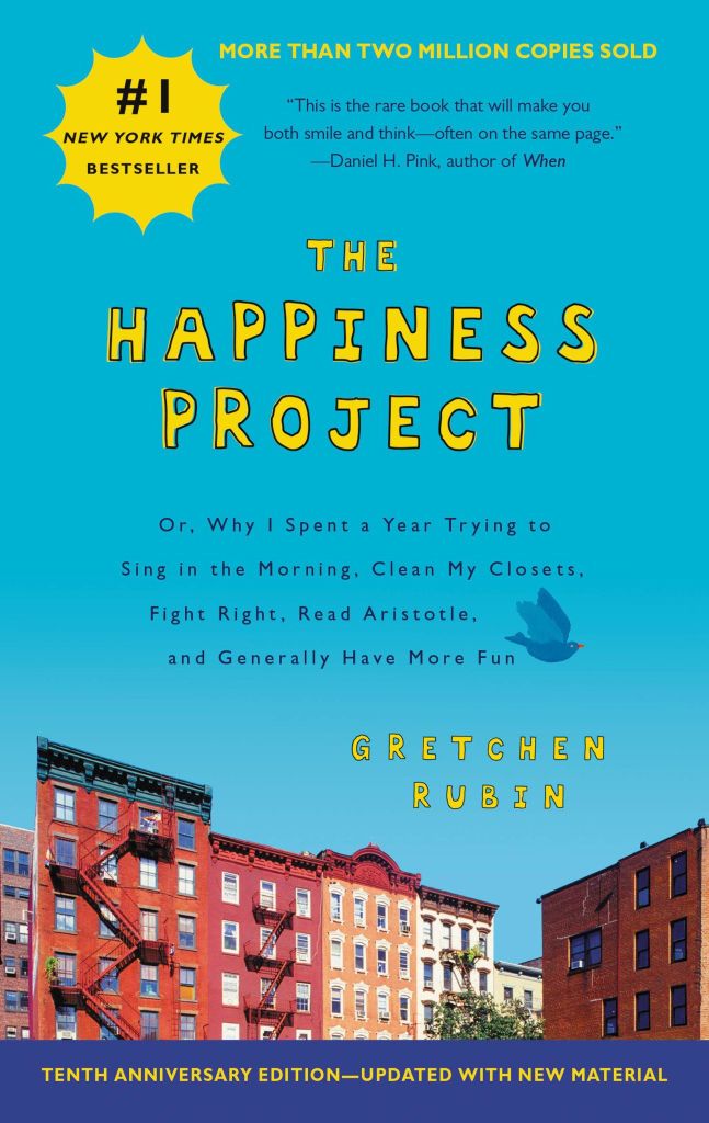 The Happiness Project (10th Anniversary Edition)