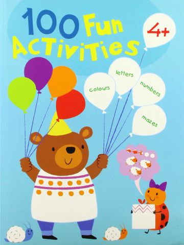 100 Fun Activities: 4+