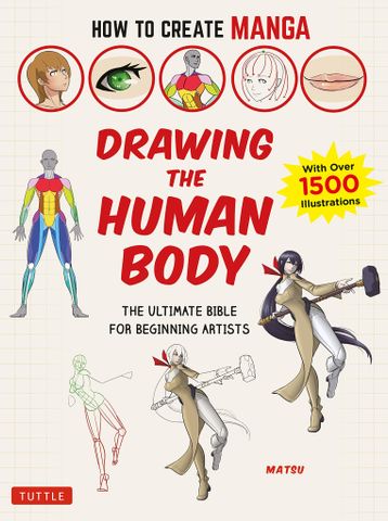 How To Create Manga: Drawing The Human Body