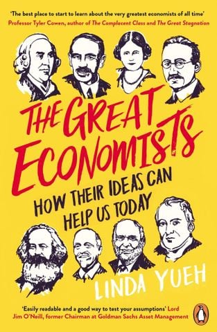 The Great Economists: How Their Ideas Can Help Us Today