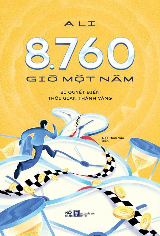 8760 Giờ Một Năm - Bí Quyết Biến Thời Gian Thành Vàng