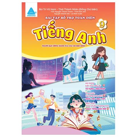 BÀI TẬP BỔ TRỢ TOÀN DIỆN TIẾNG ANH 9