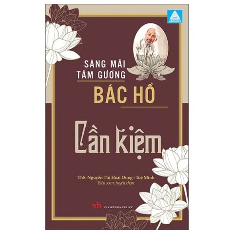 SÁNG MÃI TẤM GƯƠNG-BÁC HỒ CẦN KIỆM