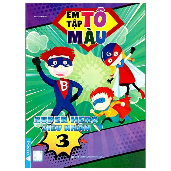 EM TẬP TÔ MÀU-SUPERHERO SIÊU NHÂN 3