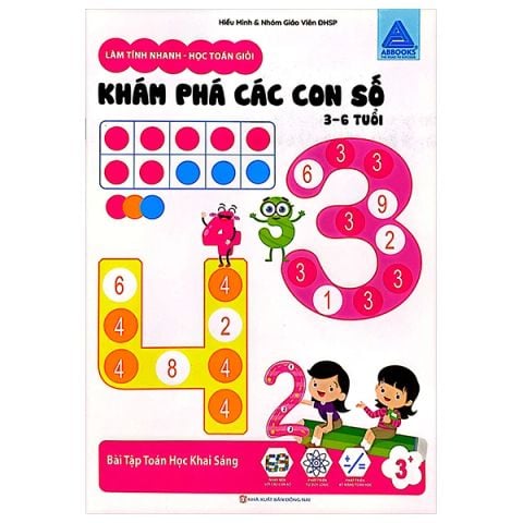 LÀM TÍNH NHANH-HỌC TOÁN GIỎI-KHÁM PHÁ CÁC CON SỐ 3-6 TUỔI