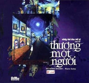 Hòa Tấu Những Tình Khúc Bất Tử Vol.15 - Thương Một Người (CD)