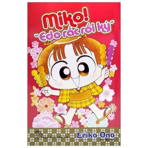 MIKO SELECTION-EDO RẮC RỐI KÝ