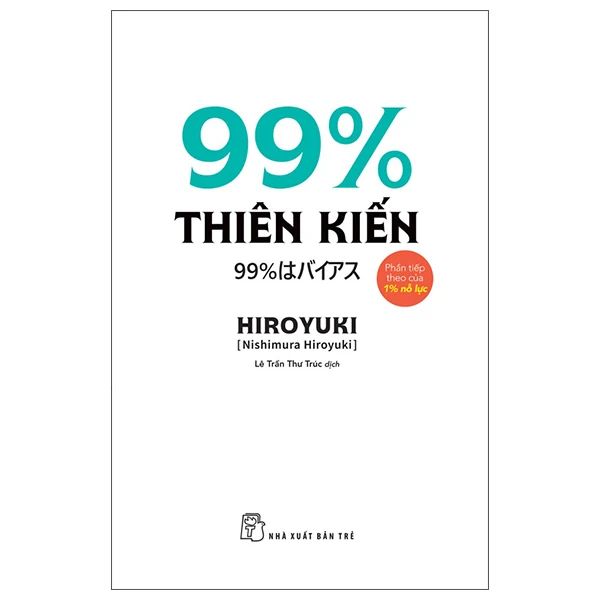 99% Thiên Kiến