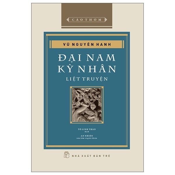 Cảo Thơm - Đại Nam Kỳ Nhân Liệt Truyện (BC)