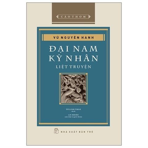 Cảo Thơm - Đại Nam Kỳ Nhân Liệt Truyện (BC)