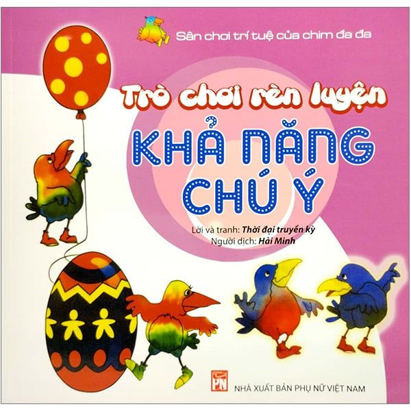 TRÒ CHƠI RÈN LUYỆN-KHẢ NĂNG CHÚ Ý