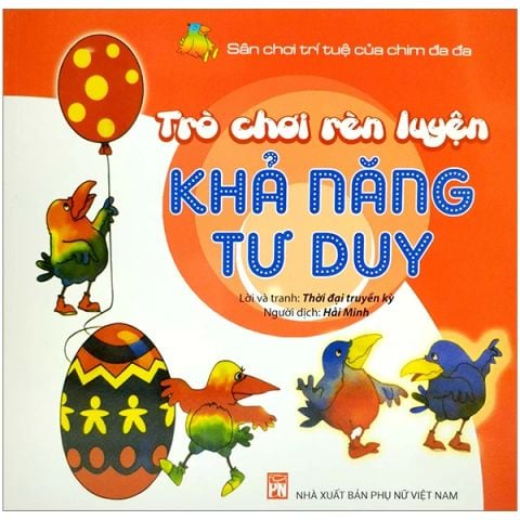 TRÒ CHƠI RÈN LUYỆN-KHẢ NĂNG TƯ DUY
