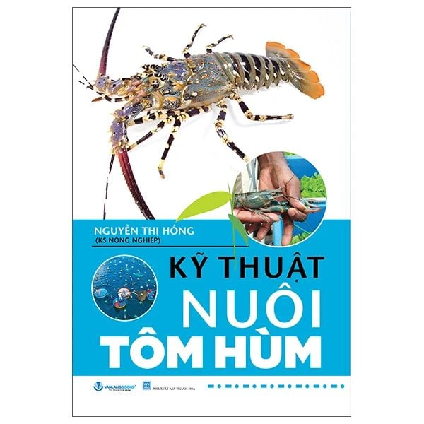 KỸ THUẬT NUÔI TÔM HÙM