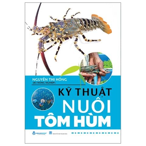 KỸ THUẬT NUÔI TÔM HÙM