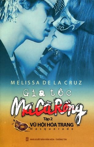Gia Tộc Ma Cà Rồng - Vũ Hội Hóa Trang (Tập 2)