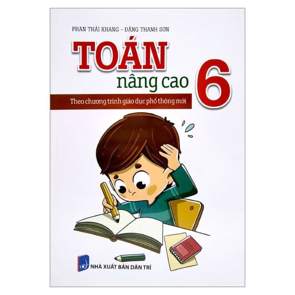 TOÁN NÂNG CAO 6 (CHƯƠNG TRÌNH MỚI )
