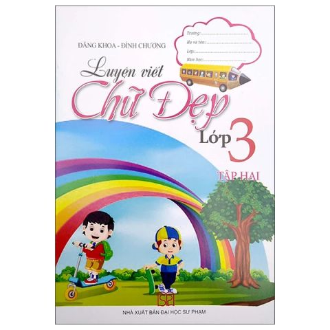 LUYỆN VIẾT CHỮ ĐẸP LỚP 3/2
