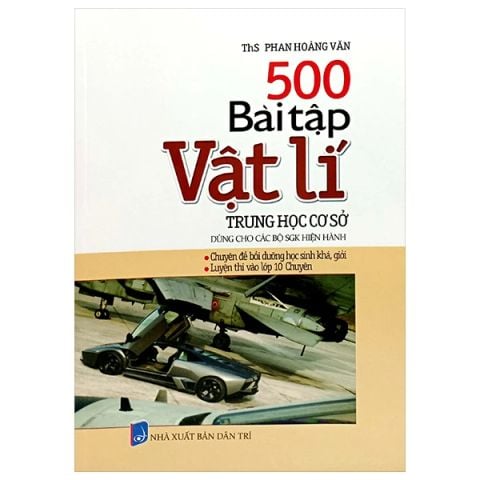500 BÀI TẬP VẬT LÍ THCS (THEO CT GDPT MỚI)