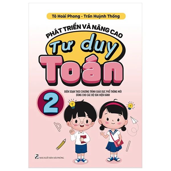 PHÁT TRIỂN  VÀ NÂNG CAO TƯ DUY TOÁN 2 (DUNG CHUNG 3 BỘ)