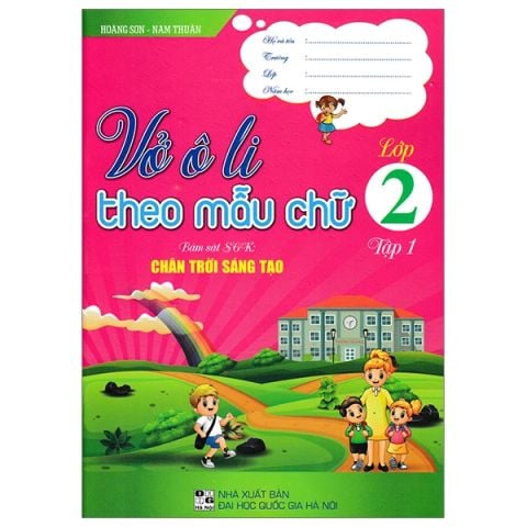 VỞ Ô LY THEO MẪU CHỮ LỚP 2/1 CTST