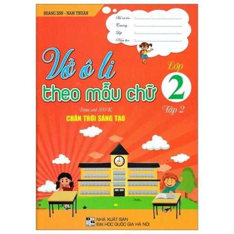 VỞ Ô LY THEO MẪU CHỮ LỚP 2/2 CTST