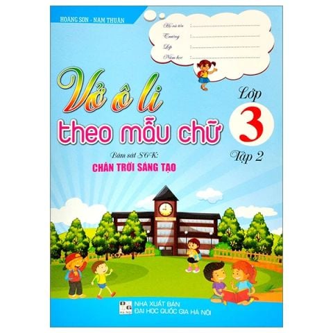 VỞ Ô LI THEO MẪU CHỮ LỚP 3/2 CTST