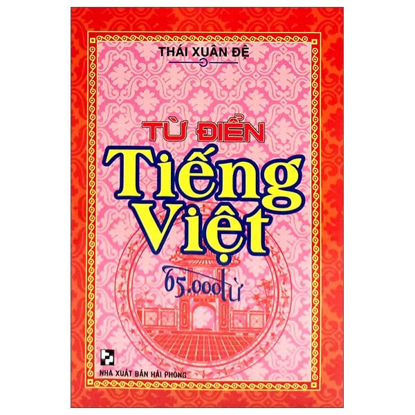 TỪ ĐIỂN TIẾNG VIỆT 65.000 TỪ