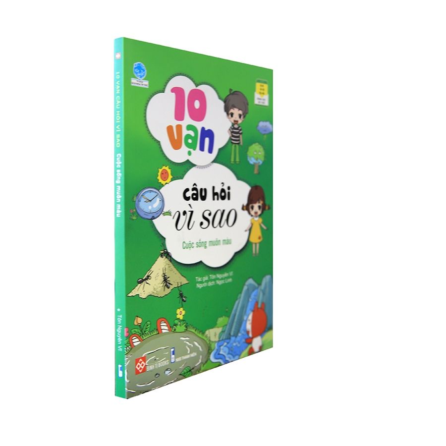 10 VẠN CÂU HỎI VÌ SAO-CUỘC SỐNG MUÔN MÀU