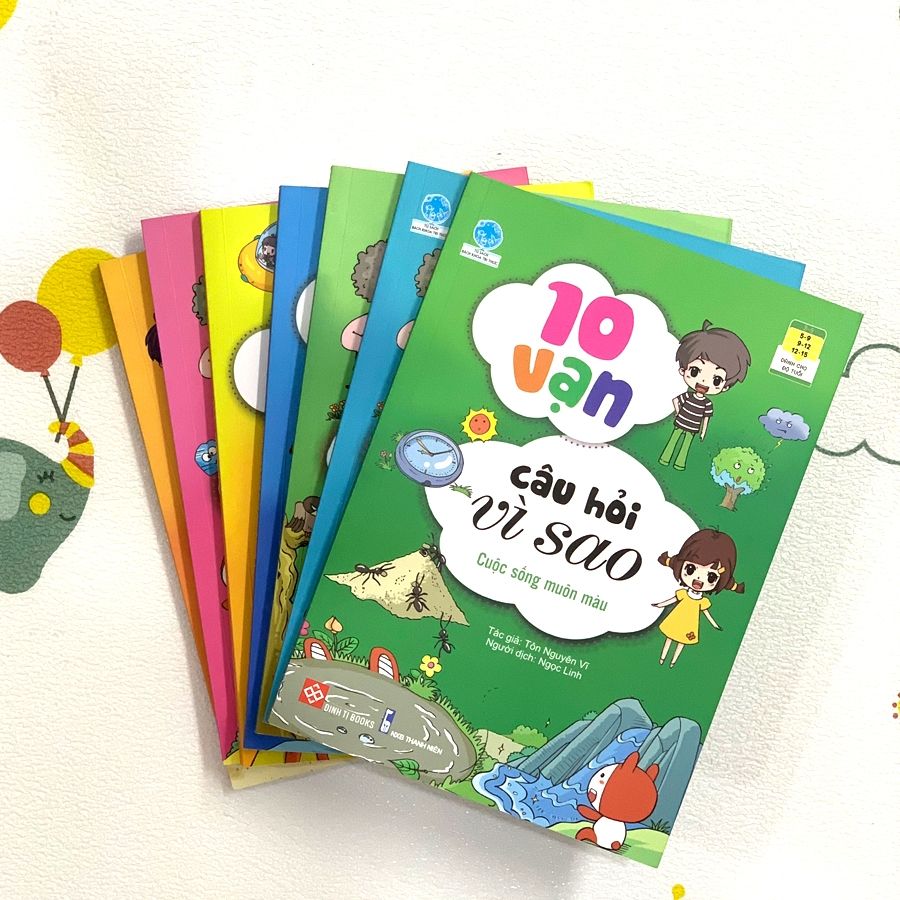 10 VẠN CÂU HỎI VÌ SAO-CUỘC SỐNG MUÔN MÀU