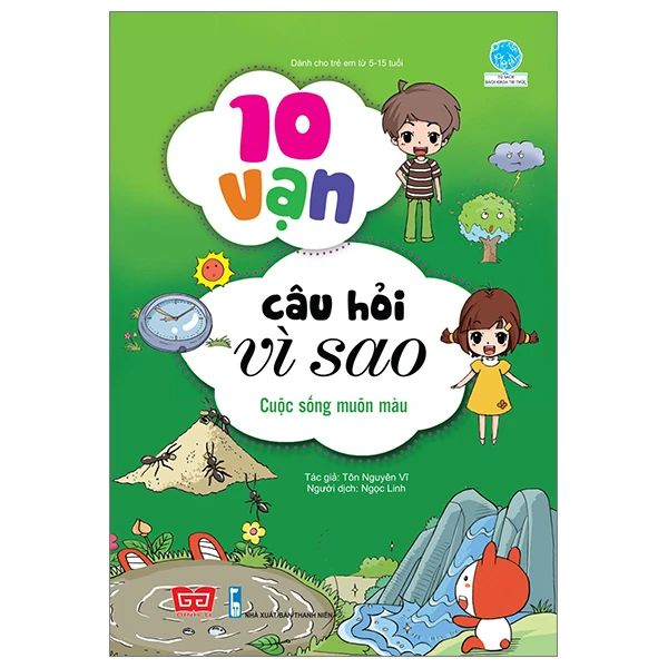 10 VẠN CÂU HỎI VÌ SAO-CUỘC SỐNG MUÔN MÀU