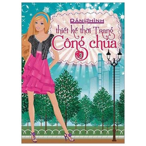 DÁN HÌNH THIẾT KẾ THỜI TRANG CÔNG CHÚA T3