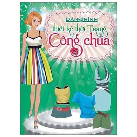 DÁN HÌNH THIẾT KẾ THỜI TRANG CÔNG CHÚA T4