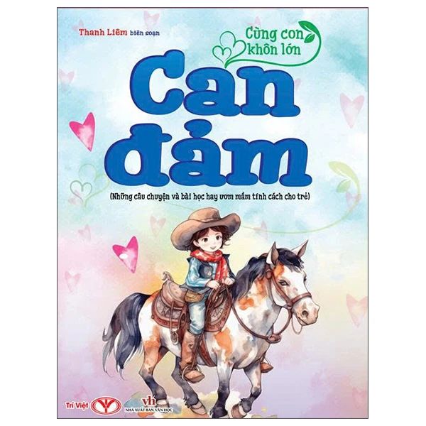 CÙNG CON KHÔN LỚN - CAN ĐẢM