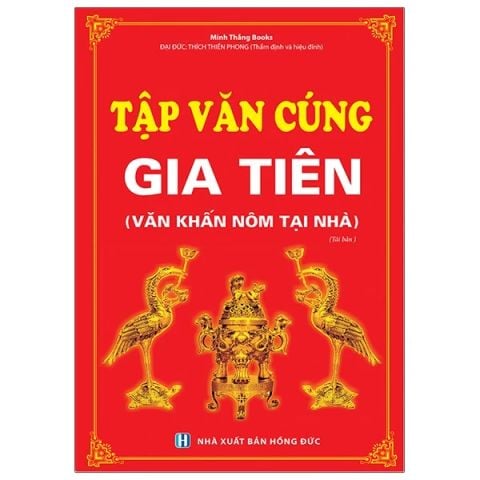 TẬP VĂN CÚNG GIA TIÊN (VĂN KHẤN NÔM TẠI NHÀ)