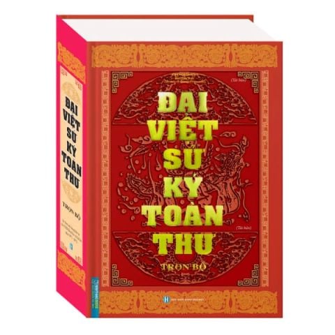 ĐẠI VIỆT SỬ KÝ TOÀN THƯ TRỌN BỘ