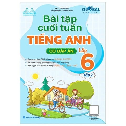 BÀI TẬP CUỐI TUẦN TIẾNG ANH 6/2 CÓ ĐÁP ÁN-GLOBAL SUCCESS